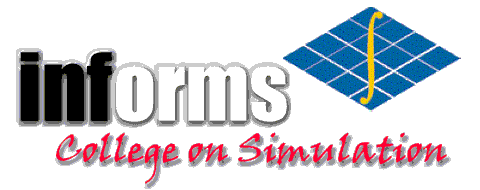 INFORMS College on Simulation